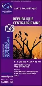 RÉPUBLIQUE CENTRAFRICAINE-REPÚBLICA CENTREAFRICANA 1:1.500.000 (IGN)