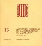 ACCIÓN DE GOBIERNO DE LA GENERALITAT DE CATALUNYA 1982 (JULIO-DICIEMBRE)