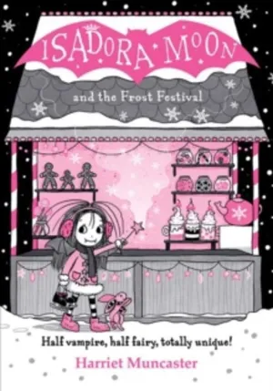 ISADORA MOON AND THE FROST FESTIVAL