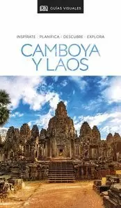 CAMBOYA Y LAOS (GUIA VISUAL)