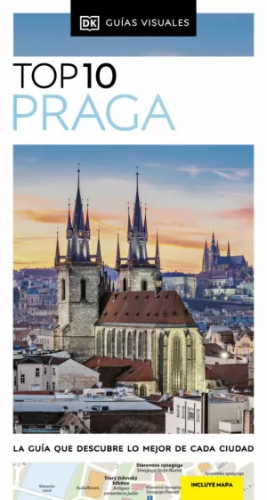PRAGA 2023 (GUÍA VISUAL TOP 10 DK)