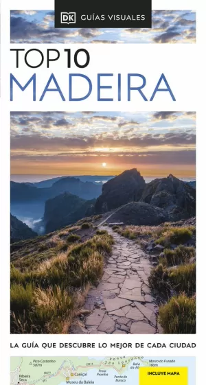 MADEIRA (GUIA TOP 10)
