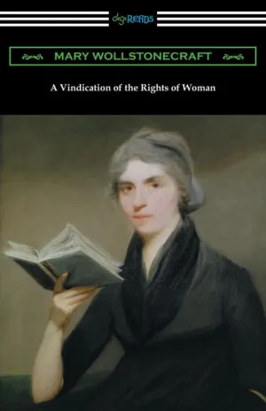 A VINDICATION OF THE RIGHTS OF WOMAN