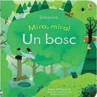 UN BOSC (MIRA, MIRA!)