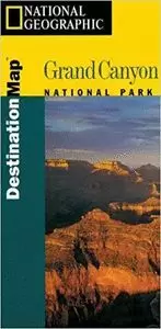 GRAND CANYON NATIONAL PARK MAPA+GUIA (NATIONAL GEOGRAPHIC)