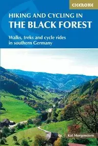 HIKING AND BIKING IN THE BLACK FOREST