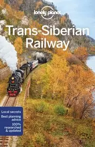TRANS-SIBERIAN RAILWAY 6 (GUIDE LONELY PLANET)