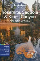YOSEMITE, SEQUOIA AND KINGS CANYON (LONELY PLANET)