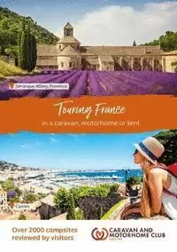 TOURING FRANCE 2020 IN A CARAVAN, MOTORHOME OR TENT