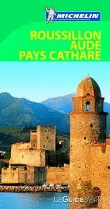 LE GUIDE VERT ROUSSILLON AUDE PAYS CATHARE