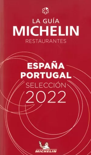 GUIA MICHELIN ESPAÑA PORTUGAL 2022 ROJA