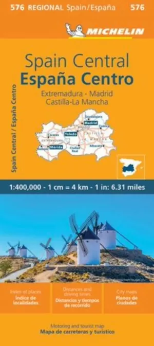 ESPAÑA CENTRO EXTREMADURA, CASTILLA-LA MANCHA, MADRID 1:400.000 (MAPA MICHELIN 576)