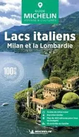 LACS ITALIENS. MILAN ET LA LOMBARDIE (GUIDE MICHELIN)