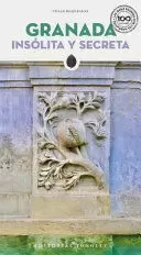 GRANADA INSÓLITA Y SECRETA