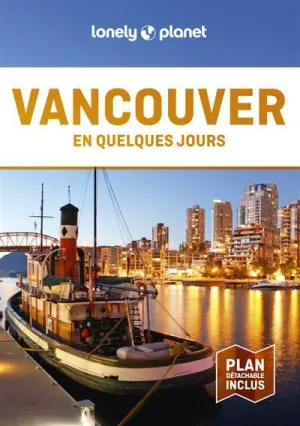 VANCOUVER EN QUELQUES JOURS
