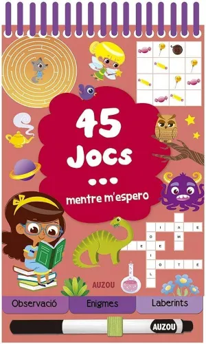 45 JOCS MENTRE M'ESPERO