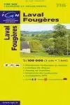 116 LAVAL FOUGERES 1:100.000 -TOP 100 IGN *