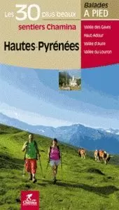 HAUTES-PYRENEES LES 30 PLUS BEAUX SENTIERS
