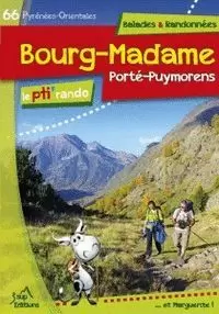 BOURG-MADAME PORTÉ-PUYMORENS (LE PTI RANDO)