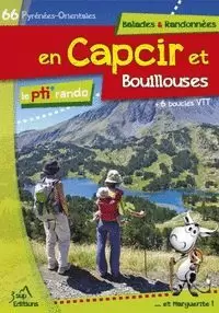 EN CAPCIR ET BOUILLOUSES (LE PTI' RANDO)