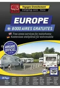 EUROPE + 8000 AIRES & PARKINGS GRATUITS. AUTOCARAVANAS, MOTORHOME, AUTOCARAVANES