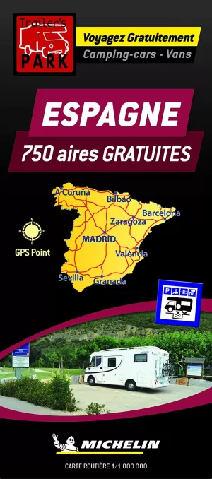 ESPAGNE/ESPAÑA. 750 AIRES GRATUITES/AREAS AUTOCRAVANA (MAPA MICHELIN)