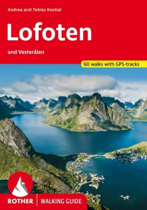 LOFOTEN AND VESTERÅLEN (WALKING GUIDE)