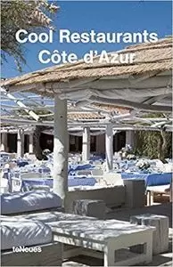 COOL RESTAURANTS CÔTE D'AZUR