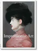 IMPRESSIONISM. 1860-1920 (TASCHEN)