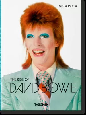 MICK ROCK. THE RISE OF DAVID BOWIE 1972-1973