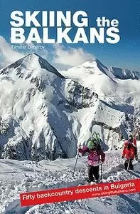 SKIING THE BALKANS. BULGARIA
