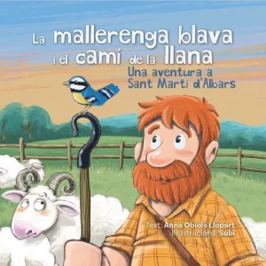 LA MALLERENGA BLAVA I EL CAMÍ DE LA LLANA