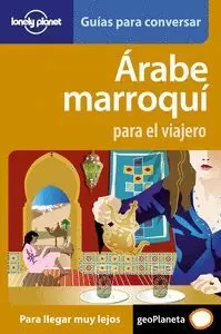 ÁRABE MARROQUÍ PARA EL VIAJERO 1 (LONELY PLANET)