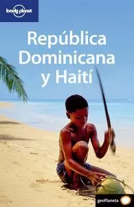 REPUBLICA DOMINICANA Y HAITI (LONELY PLANET)