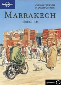 MARRAKECH. ITINERARIOS (LONELY PLANET)