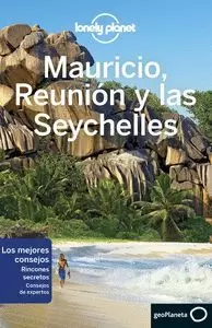 MAURICIO, REUNIÓN Y LAS SEYCHELLES 1 (GUIA LONELY PLANET)