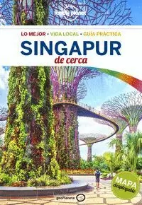 SINGAPUR DE CERCA 1 (LONELY PLANET)