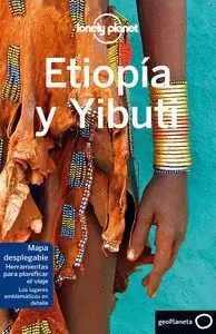 ETIOPÍA Y YIBUTI (GUIA LONELY PLANET)