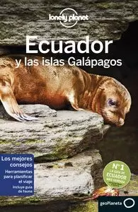 ECUADOR Y LAS ISLAS GALÁPAGOS 7 (LONELY PLANET)
