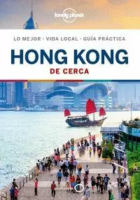 HONG KONG DE CERCA 5 (GUIA LONELY PLANET)