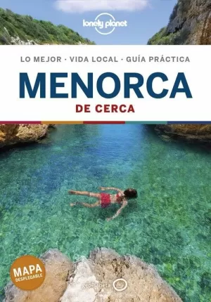 MENORCA (GUIA LONELY PLANET DE CERCA)