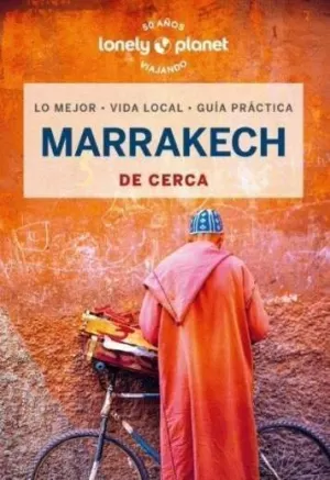 MARRAKECH 5 (GUIA LONELY PLANET DE CERCA)