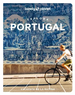 EXPLORA PORTUGAL (LONELY PLANET)