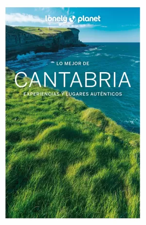 LO MEJOR DE CANTABRIA (GUIA LONELY PLANET)
