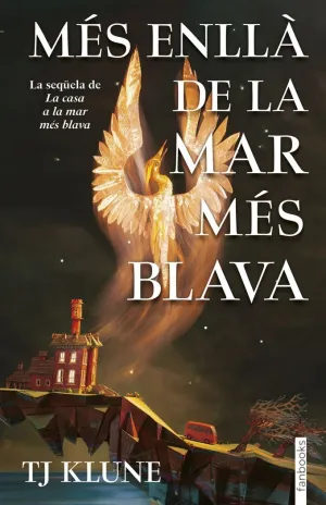 MÉS ENLLÀ DE LA MAR MÉS BLAVA