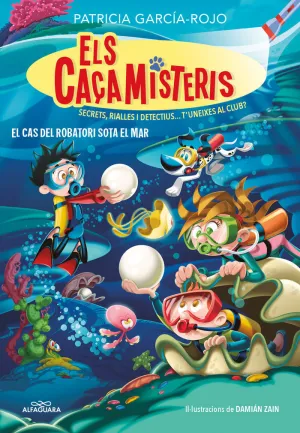 ELS CAÇAMISTERIS 8 - EL CAS DEL ROBATORI SOTA EL MAR
