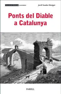 PONTS DEL DIABLE A CATALUNYA