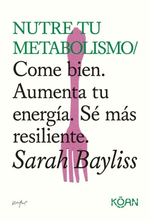NUTRE TU METABOLISMO