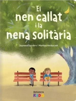 EL NEN CALLAT I LA NENA SOLITARIA