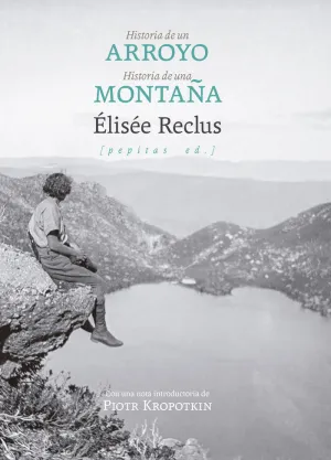 HISTORIA DE UN ARROYO/ HISTORIA DE UNA MONTAÑA